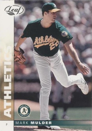 2002 Leaf - Mark Mulder #36