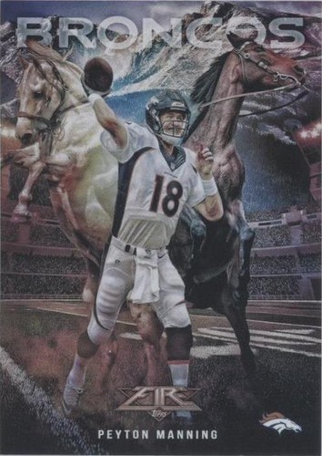 2015 Topps Fire Peyton Manning #ITW-PM