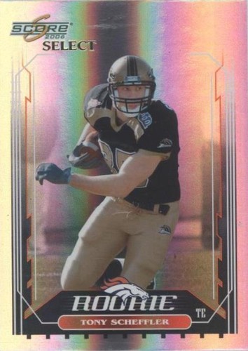 2006 Score Select Tony Scheffler #398