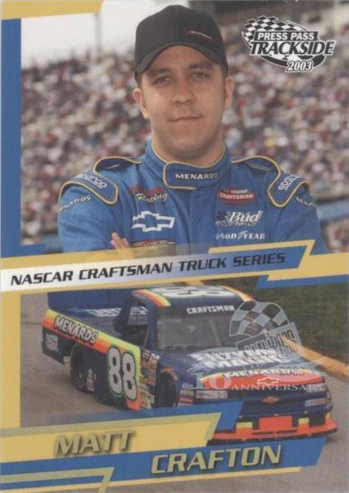 2003 Press Pass Trackside - Matt Crafton #P46