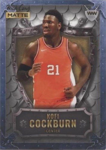 2022-23 Wild Card Matte Draft - Kofi Cockburn #WW-48