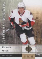 2011-12 Ultimate Collection - Roman Wick #108