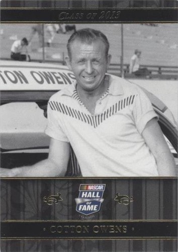 2013 Press Pass - Cotton Owens #NHOF 155