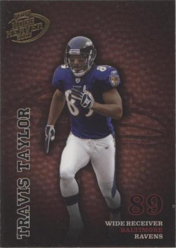 2003 Playoff Hogg Heaven Travis Taylor #11