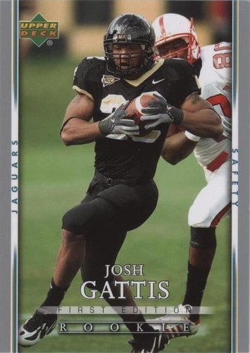 2007 Upper Deck First Edition Josh Gattis #199
