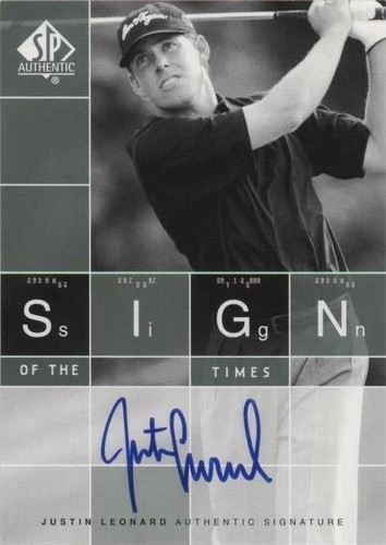 2002 SP Authentic - Justin Leonard #ST-JL