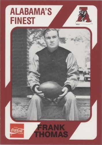 1989 Collegiate Collection Alabama Crimson Tide Frank Thomas #305