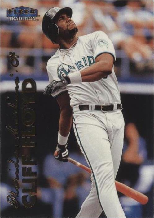 Fleer Tradition 1999 - Cliff Floyd #93