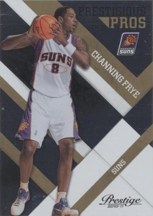 Prestige 2010-11 - Channing Frye #63