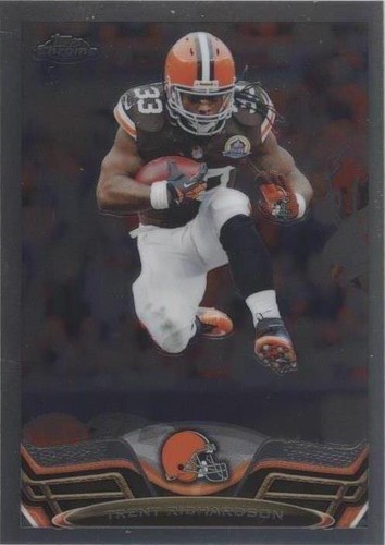 2013 Topps Chrome Trent Richardson #164
