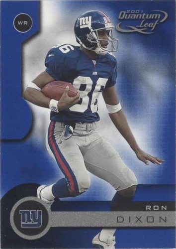 2001 Quantum Leaf Ron Dixon #126