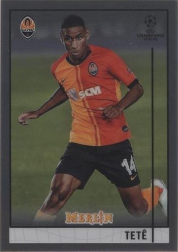 2020-21 Topps Merlin Collection Chrome UCL Tete #93