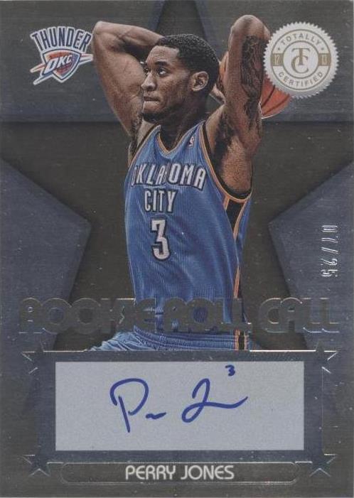 2012-13 Totally Certified - Rookie Roll Call Gold #27 Perry Jones III ...