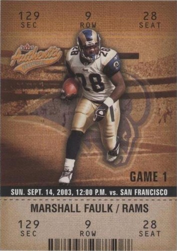 2003 Fleer Authentix Marshall Faulk #67