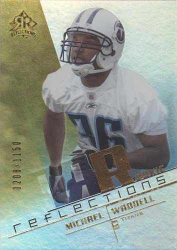 2004 Upper Deck Reflections Michael Waddell #280