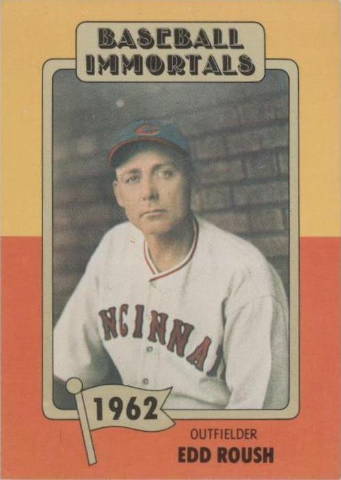 1980-84 SSPC Baseball Immortals primera impresión - Edd Roush #90