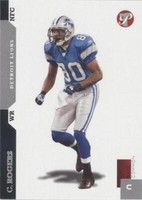 2005 Topps Pristine Charles Rogers #93