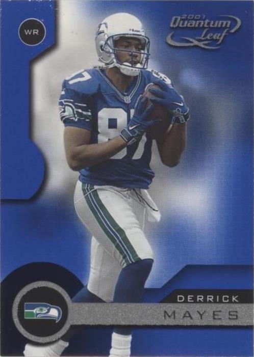 2001 Quantum Leaf Derrick Mayes #163