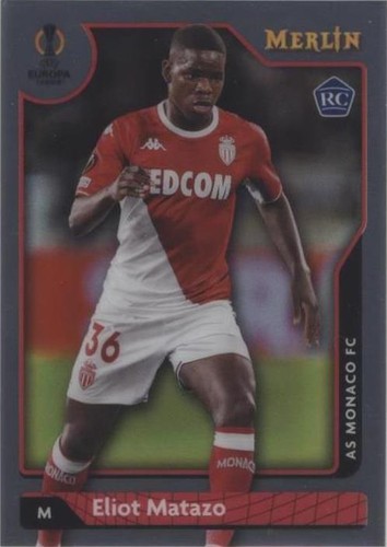 2021-22 Topps Merlin Collection Chrome UCL Eliot Matazo #31
