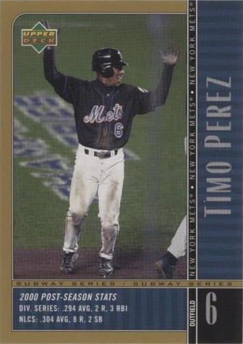 2000 Upper Deck Subway Series - Timo Perez #NY24