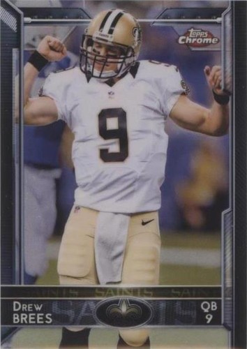 2015 Topps Chrome Drew Brees #12