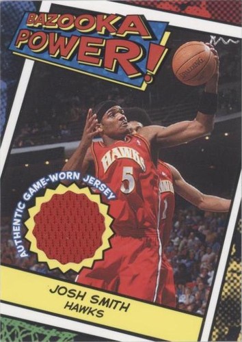 2005-06 Topps Bazooka - Josh Smith #BP-JS