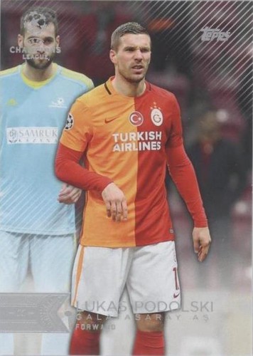 2015-16 Topps UCL Showcase Lukas Podolski #72