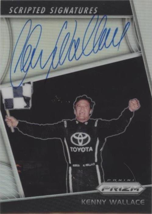 2018 Panini Prizm - Kenny Wallace #SS-KW