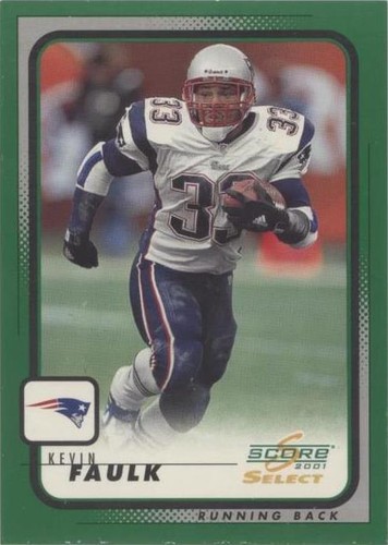2001 Score Select Kevin Faulk #119