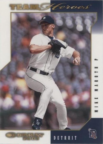 2003 Donruss Team Heroes - Mike Maroth #192