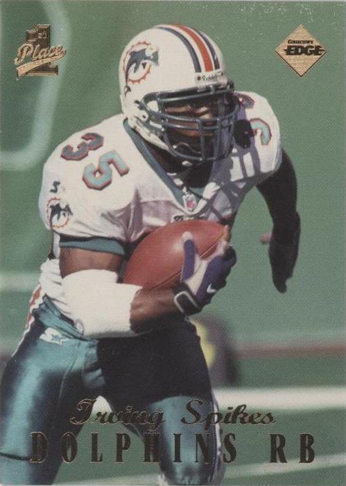 1998 Collector's Edge 1st Place Irving Spikes #202