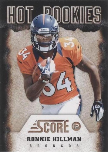 2012 Score Ronnie Hillman #29