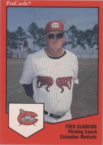 1989 ProCards Minor League Team Sets - Fred Gladding #139