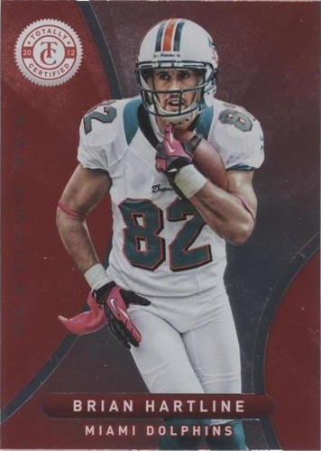 2012 Totally Certified Brian Hartline #23