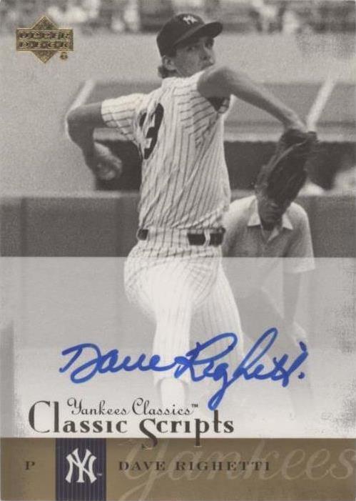 2004 Upper Deck Yankees Classics - Dave Righetti #AU-10