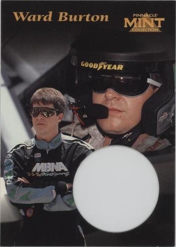 1997 Pinnacle Mint - Ward Burton #19