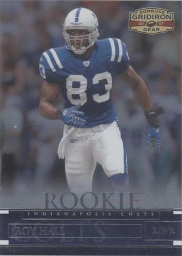 2007 Donruss Gridiron Gear Roy Hall #180