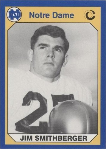 1990 Collegiate Collection University of Notre Dame Jim Smithberger #113