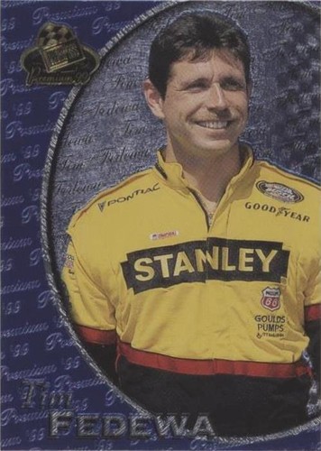 1999 Press Pass Premium - Tim Fedewa #42