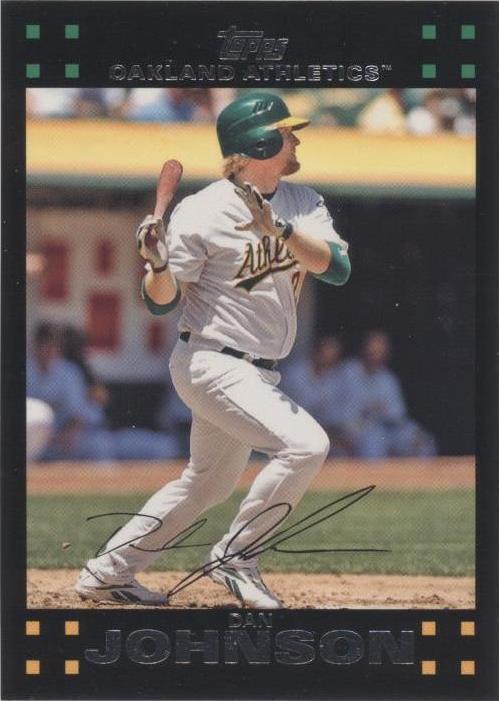 2007 Topps - Dan Johnson #455