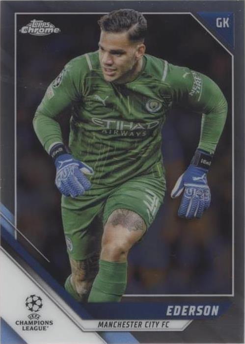 2021-22 Topps Chrome UCL Ederson #76