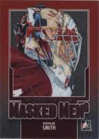 2013-14 In the Game Between the Pipes - Mike Smith #MM-14