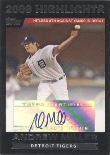 2007 Topps - Andrew Miller #HAAM