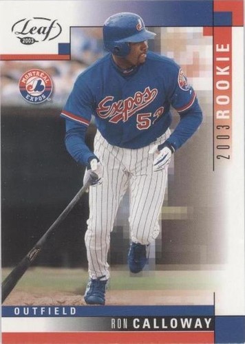 2003 Leaf - Ron Calloway #307