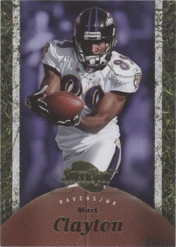 2007 NFL Sweet Spot Mark Clayton #10