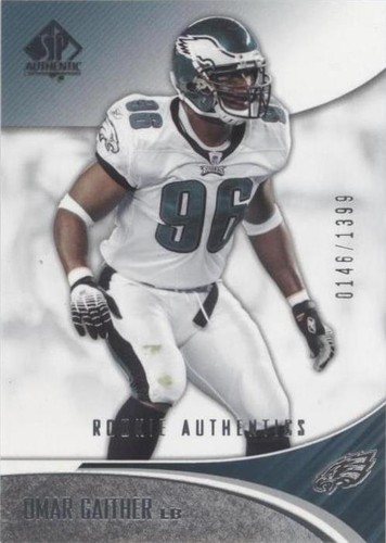 2006 SP Authentic Omar Gaither #159