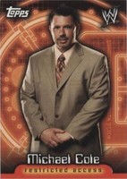 2006 Topps WWE Insider Restricted Access - Michael Cole #52