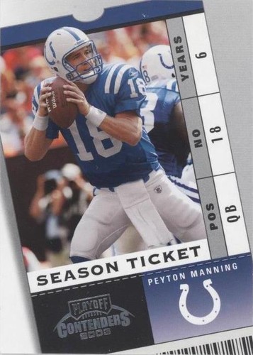 2003 Playoff Contenders Peyton Manning #92