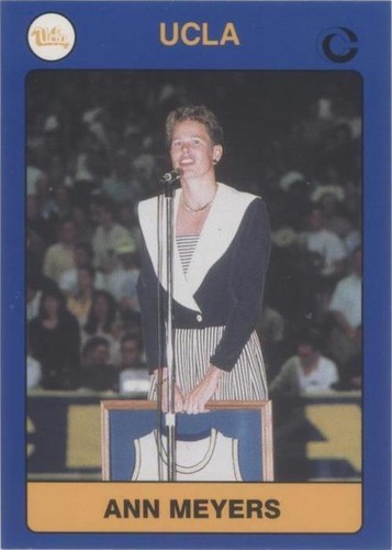 1990-91 Collegiate Collection UCLA Bruins 150 Card Alumni Set - Ann Meyers #110