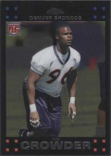 2007 Topps Chrome Tim Crowder #TC239
